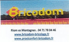 Bricodom, Riom-ès-Montagnes