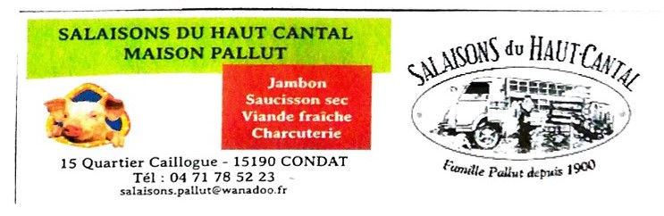 Salaisons du Haut Cantal – Maison Pallut, Condat