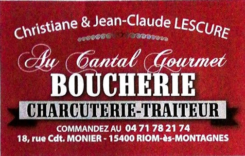 Boucherie Au Cantal Gourmet – Lescure, Riom-ès-Montagnes
