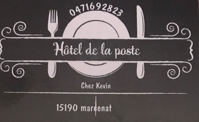 Hôtel de la Poste – Chez Kevin, Marcenat